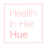 Health In Her HUE